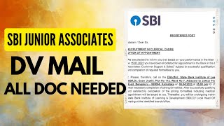 Important !! DV MAIL and Documents Needed in DV | SBI JA #sbiresult #sbi #sbija #documentsbi