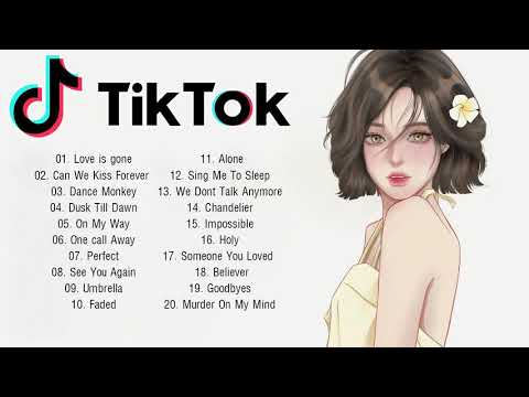 英文歌 - Tik Tok English Hit Songs 2021年抖音超火英文歌曲