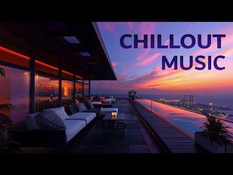 Afternoon CHILLOUT MUSIC ☀ Wonderful & Peaceful Lounge Music ~ Background for Study, Work