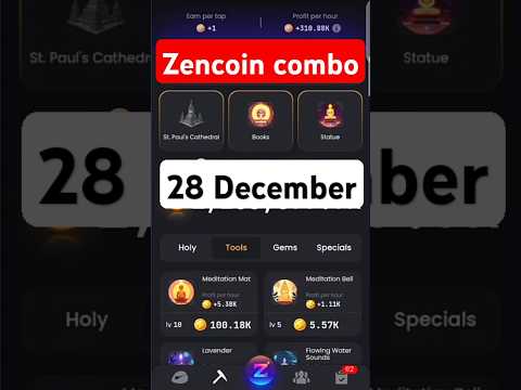 Zen Coin Daily Combo 28 December | Zen Coin Daily Combo Today