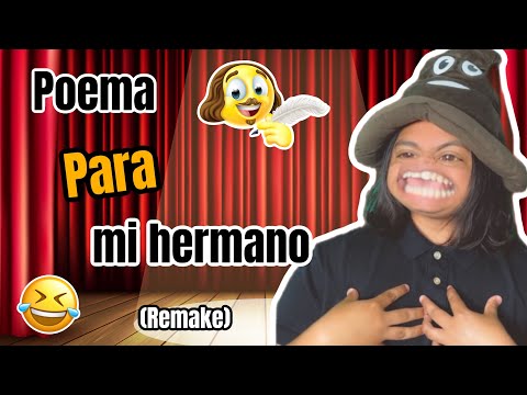 Poema para mi Hermano 🤣 (remake by Potato) 😎