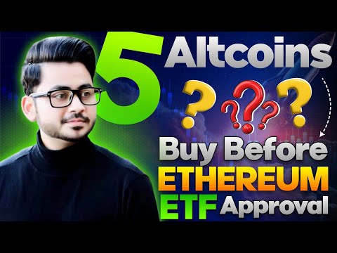 Investing in 5 Crypto Coins Before Ethereum ETF approval 2024