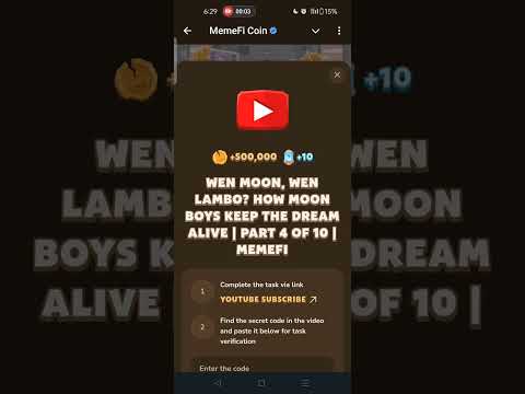 WEN MOON, WEN LAMBO? HOW MOON BOYS KEEP THE DREAM ALIVE | PART 4 OF 10 | Memefi | Memefi Code