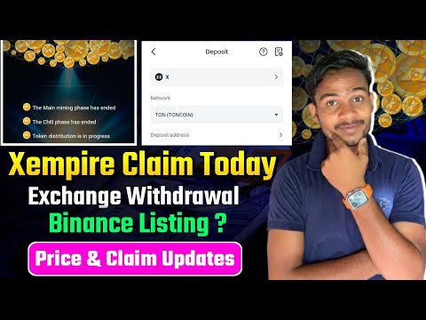 Xempire Claim In exchange Start Today : Binance Listing or not || Xempire Price Prediction & Udpates