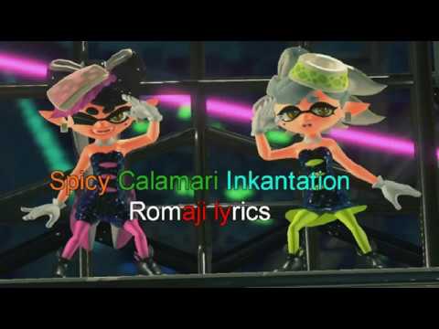 Spicy Calamari Inkantation romaji lyrics