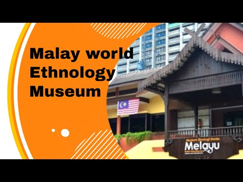 Muzium Negara - Malay World Ethnology Museum (This video recorded before Covid19)