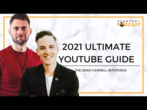 Ultimate Guide to Growing Your YouTube Channel in 2021 w/ Sean Cannell