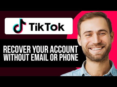 3 Ways To Recover Your TikTok Account Without Email Or Phone Number (Step-By-Step)