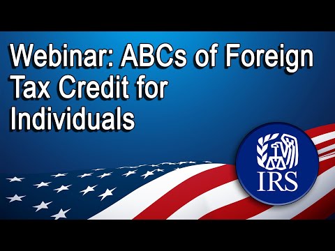 ABCs of Foreign Tax Credit for Individuals