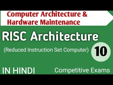 Lec - 1.10 RISC  in  Computer Architecture in Hindi