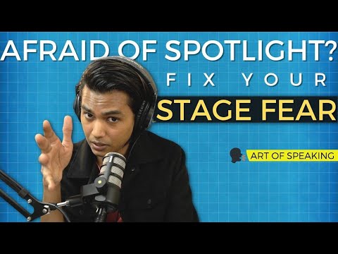 Stage Fear | The Terror of being in Spotlight | How to Manage | Art of Speaking