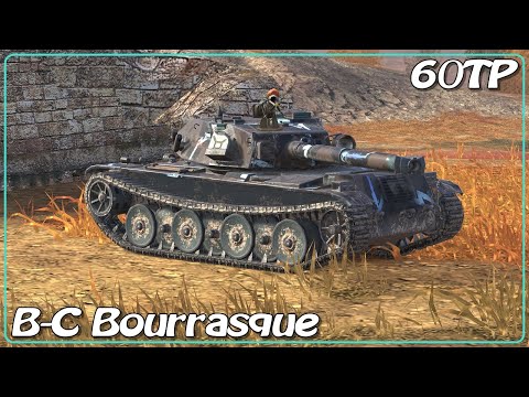 B-C Bourrasque • 60TP • WoT Blitz *SR