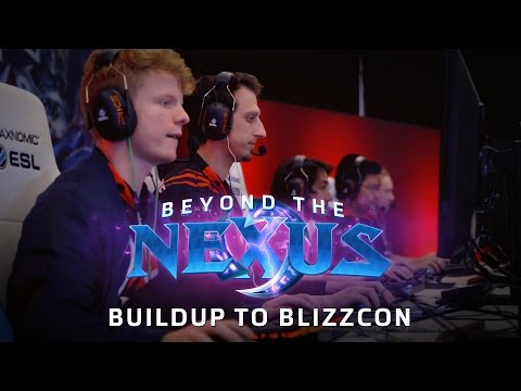 Beyond the Nexus Ep 18 - Buildup to BlizzCon