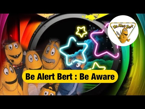 Be Alert Bert Safety Can Be Fun - Extended AdFree