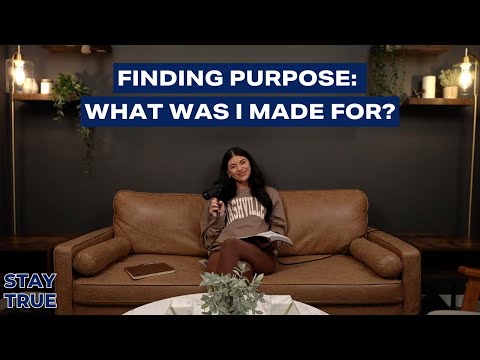 Finding Purpose: What was I made for?