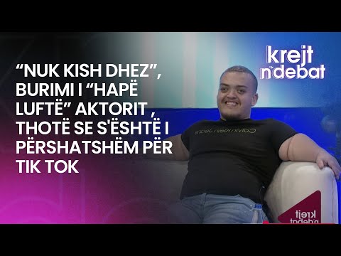 “Nuk kish dhez”, Burimi i “hapë luftë” aktorit , thotë se s'është i përshatshëm për Tik Tok