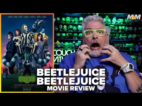 Beetlejuice Beetlejuice (2024) Movie Review