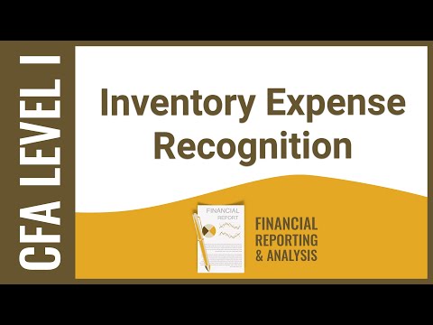 CFA Level I FRA - Inventory expense recognition