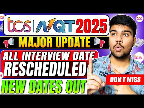 🚨New TCS NQT 2025 Interview Dates Announced! Don’t Miss Out!🚀