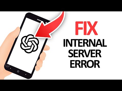 How To Fix ChatGPT App Internal Server Error | Step By Step