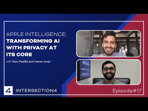 Episode #17 - Apple Intelligence: Transforming AI with Privacy at its Core