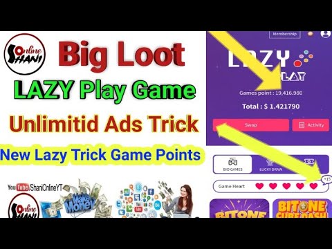 Unlimited Lazy Play game Ads How to watch ads on lazy play new trick lazy big loot🤑