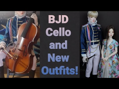 BJD Cello and New Outfits I made