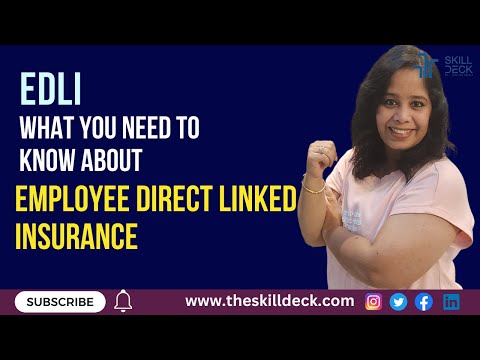 EDLI-Employee direct linked insurance: What you need to know