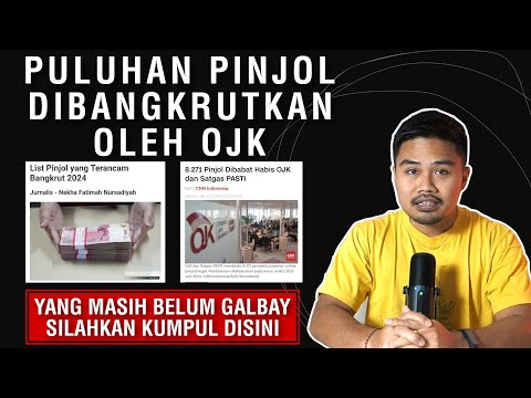 Puluhan Pinjol Dibangkrutkan Oleh OJK!! Yang Masih Belum Galbay Silahkan Kumpul Disini