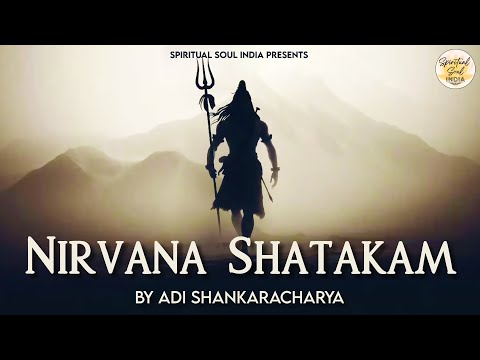 Nirvana Shatakam with Lyrics | Adi Shankaracharya | Mano Buddhi Ahankaara Chitthaani Naaham