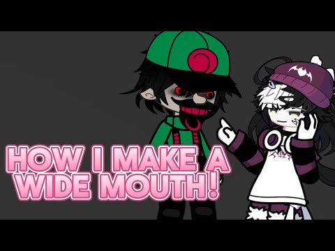 How I make a wide mouth tutorial! (Requested by @SonicBST )