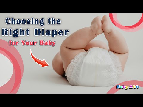 Choosing the Right Diaper for Your Baby || How to Select the Right Diaper Size for Your Baby