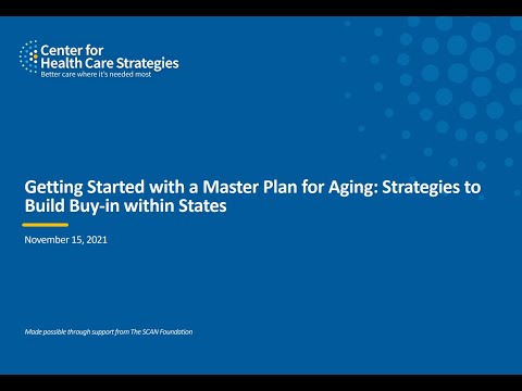 Getting Started with a Master Plan for Aging: Eight Strategies to Build Buy-in within States