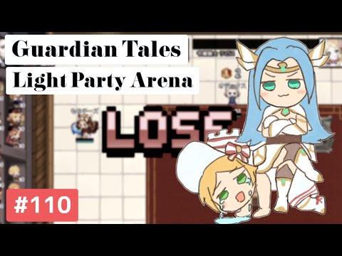 【ガーディアンテイルズ ガデテル /Guardian Tales Arena】光パーティでアリーナ！#110【Lapice、Future Princess、Eugene ラピス 未来姫 ユジン】