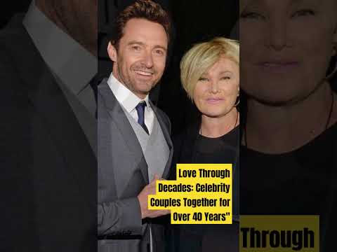 Love Through Decades: Celebrity Couples Together for Over 40 Years#love#family