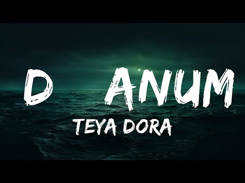 Teya Dora - Džanum (Lyrics)  | 25 Min