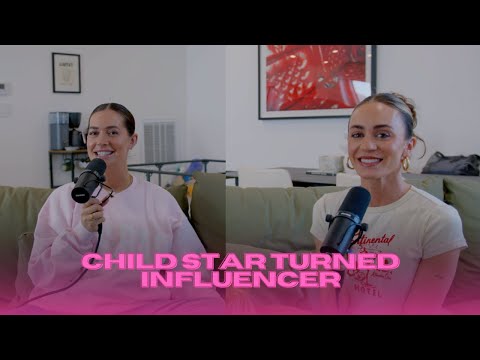 EP 23 | child star turned influencer