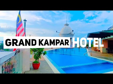 Kampar: BEST 3-STAR Hotel Review – Grand Kampar Hotel Near UTAR | Perak Travel Guide