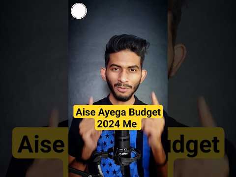 क्या 2024 में 2 BUDGETS आयेंगे लेकिन कौन कौन से 🤔|| Budget 2024|Abhishek Rajput Finance |#budget2024