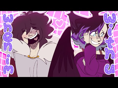 when im with u || animation meme [commission]