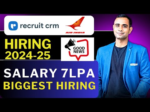 RecruitCrm Work from home Hiring 2024-2025 | Air India Off-Campus hiring |