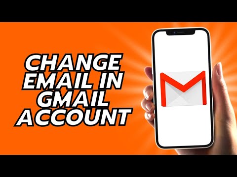 How To Change Email In Gmail Account