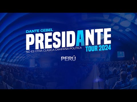 PRESIDANTE TOUR EN PERÚ | Dante Gebel