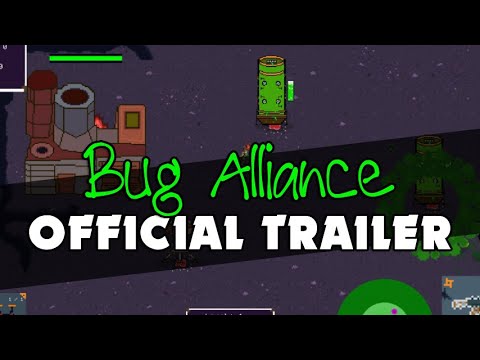 Bug Alliance - Official Trailer