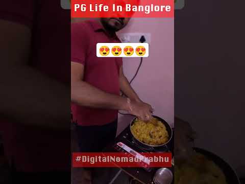 PG life in banglore. #pg #pglife #banglorelife #cooking in pg. Digital nomad prabhu