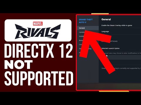 How To Fix Marvel Rivals DirectX 12 Is Not Supported On Your System Error (Solved!)