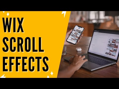 Wix Scroll Effects + Wix Scroll Animation: Easily Add Stunning Scrolling Effects To Your Wix Website