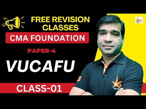 VUCAFU Revision CMA Foundation Economics PN 4| CMA Foundation Free Revision Classes June 24