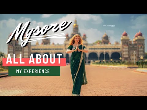 MY EXPERIENCE IN MYSORE! PART 1 ▹JenniJi