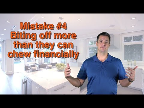 Buyer Mistake #4 - Biting Off More Than They Can Chew Financially.